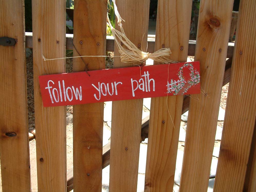 Follow Your Path